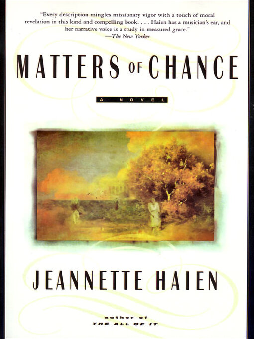 Title details for Matters of Chance by Jeannette Haien - Available